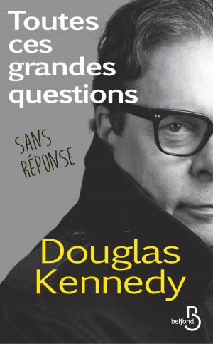Cover of the book Toutes ces grandes questions sans réponse by Alain DECAUX