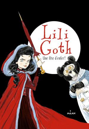 Cover of the book Lili Goth, Tome 02 by CLAIRE CLÉMENT