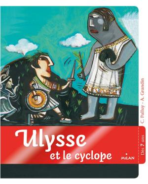 Cover of the book Ulysse et le cyclope by Agnès de Lestrade