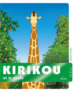 Cover of the book Kirikou et la girafe by CLAIRE CLÉMENT