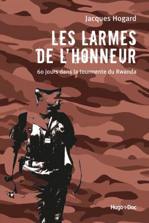 Cover of the book Les larmes de l'honneur by Gilles de Saint-avit