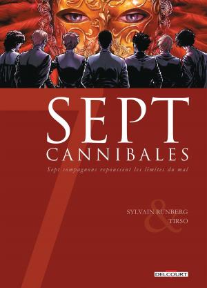 Cover of the book 7 Cannibales by Eric Corbeyran, Michel Suro