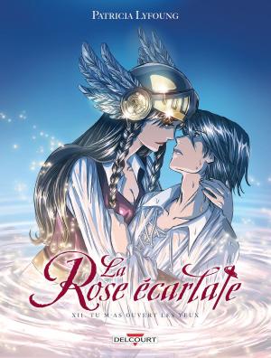 Cover of the book La Rose écarlate T12 by Yann Dégruel