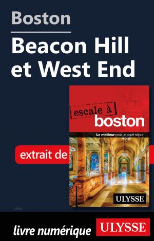 Cover of the book Boston - Beacon Hill et West End by Ulysses Collective