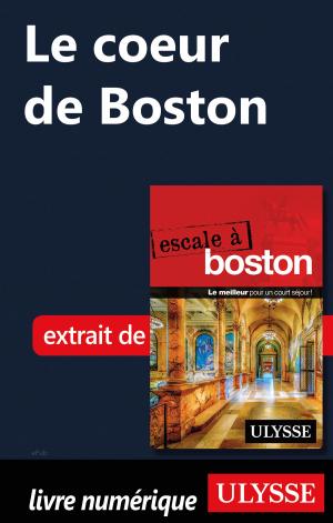Book cover of Le coeur de Boston