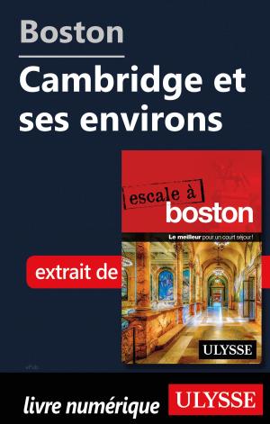 Cover of the book Boston - Cambridge et ses environs by Collectif Ulysse