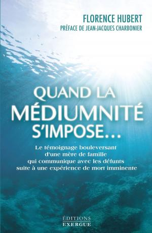 Cover of Quand la médiumnité s'impose...