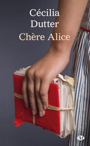 Cover of the book Chère Alice by Anna Zabo