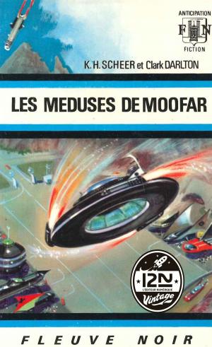 Cover of the book Perry Rhodan n°19 - Les méduses de Moofar by Sophie LOUBIÈRE