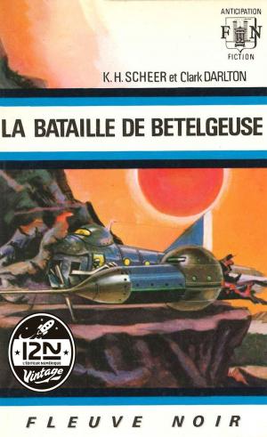 Book cover of Perry Rhodan n°21 - La bataille de Bételgeuse