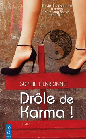 Cover of the book Drôle de karma ! by Sophie Morgan