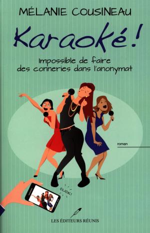Cover of the book Karaoké ! by Julie Rivard