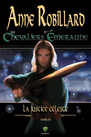 Cover of Les Chevaliers d'Émeraude 11 : La justice céleste