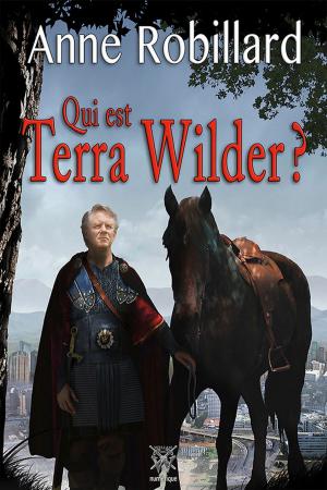 Cover of the book Qui est Terra Wilder? by Nicola Davies