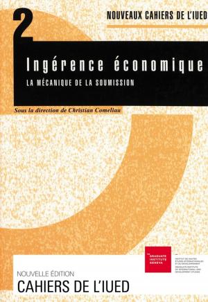 Cover of the book Ingérence économique by Anne-Sophie Bentz