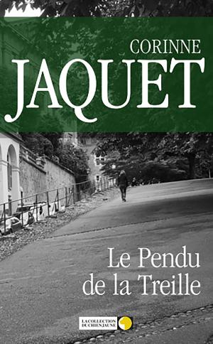Cover of the book Le Pendu de la Treille by Seeley Regester