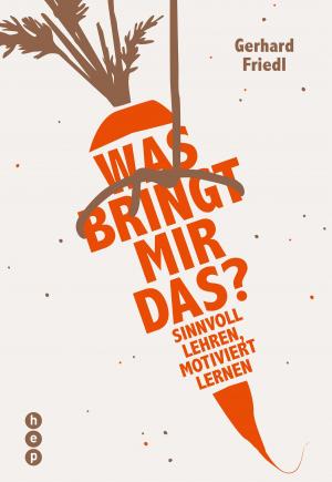 Cover of the book Was bringt mir das? by Daniela Plüss, Saskia Sterel