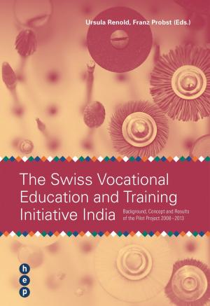 Cover of the book The Swiss Vocational Education and Trainig Initiative India by Lukas  Magnaguagno