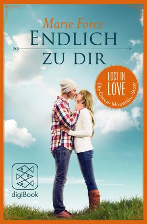 Cover of the book Endlich zu dir by Paige Toon
