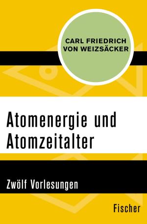 Cover of the book Atomenergie und Atomzeitalter by Beverley Nichols