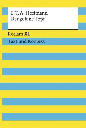 Cover of the book Der goldne Topf by Karl-Heinz Göttert