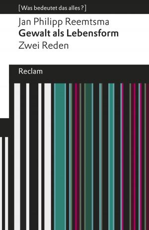Cover of the book Gewalt als Lebensform by Rainer Moritz