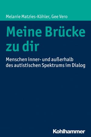 Cover of the book Meine Brücke zu dir by Frank Schwab, Dagmar Unz, Nicole Krämer, Monika Suckfüll, Stephan Schwan