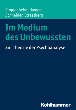 Book cover of Im Medium des Unbewussten