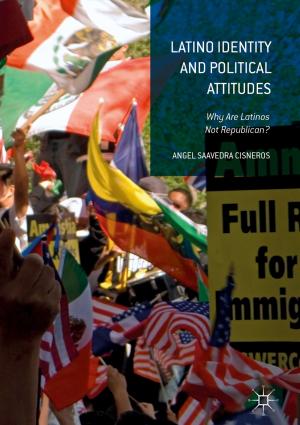 Cover of the book Latino Identity and Political Attitudes by Avidan Milevsky, Kristie Thudium, Jillian Guldin