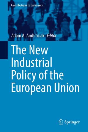 Cover of the book The New Industrial Policy of the European Union by Steve Waugh