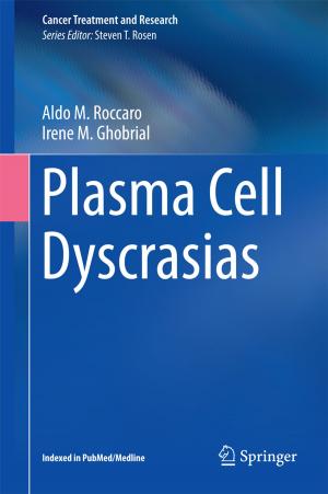 Cover of the book Plasma Cell Dyscrasias by Jacob W.M. Baars, Hans J Kärcher