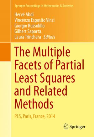 Cover of the book The Multiple Facets of Partial Least Squares and Related Methods by Valery Ya. Rudyak, Vladimir M. Aniskin, Anatoly A. Maslov, Andrey V. Minakov, Sergey G. Mironov