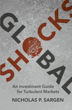 Cover of the book Global Shocks by Tanja Eisner, Bálint Farkas, Rainer Nagel, Markus Haase