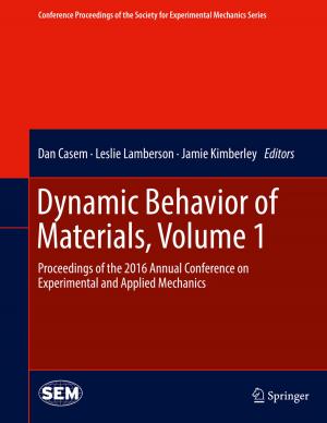 Cover of the book Dynamic Behavior of Materials, Volume 1 by Jean-Pierre Deschamps, Elena Valderrama, Lluís Terés