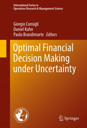 Cover of the book Optimal Financial Decision Making under Uncertainty by Adelle M. Cadieux