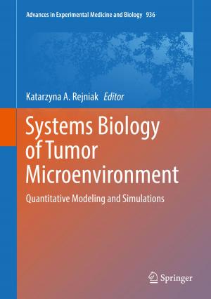 Cover of the book Systems Biology of Tumor Microenvironment by Frederic R. Siegel