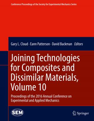 Cover of the book Joining Technologies for Composites and Dissimilar Materials, Volume 10 by Fabio Borghetti, Marco Derudi, Paolo Gandini, Alessio Frassoldati, Silvia Tavelli