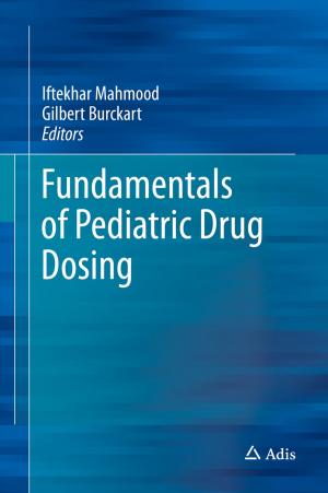 Cover of the book Fundamentals of Pediatric Drug Dosing by Danilo Capecchi
