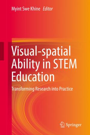 Cover of the book Visual-spatial Ability in STEM Education by Dmitry Ivanov, Alexander Tsipoulanidis, Jörn Schönberger