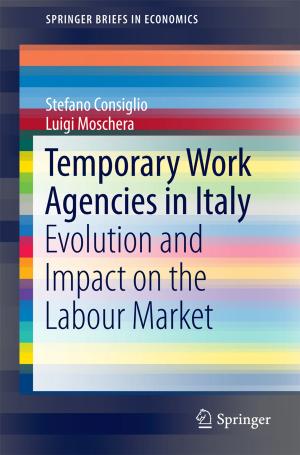 Cover of the book Temporary Work Agencies in Italy by Vincenzo Cicchelli, Sylvie Octobre