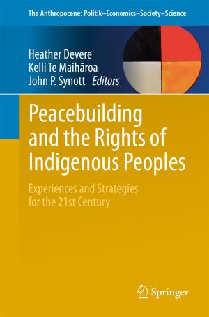 Cover of the book Peacebuilding and the Rights of Indigenous Peoples by Roger P. Smith