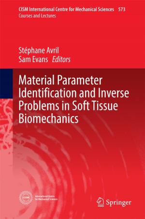 Cover of the book Material Parameter Identification and Inverse Problems in Soft Tissue Biomechanics by Laura Hougaz