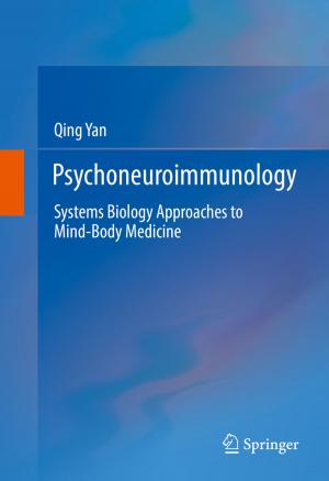 Cover of the book Psychoneuroimmunology by Jannick Schou, Morten Hjelholt