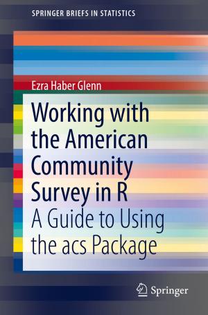 Cover of the book Working with the American Community Survey in R by Emmanuel V. Marmaras