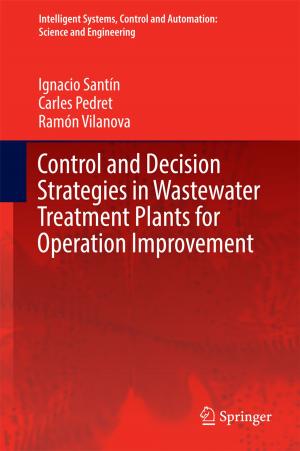 Cover of the book Control and Decision Strategies in Wastewater Treatment Plants for Operation Improvement by Anne Walling