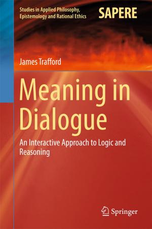 Cover of the book Meaning in Dialogue by Yuriko Aoki, Yuuichi Orimoto, Akira Imamura
