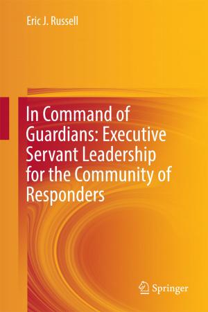bigCover of the book In Command of Guardians: Executive Servant Leadership for the Community of Responders by 