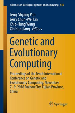 Cover of the book Genetic and Evolutionary Computing by Frumen Olivas, Fevrier Valdez, Oscar Castillo, Patricia Melin