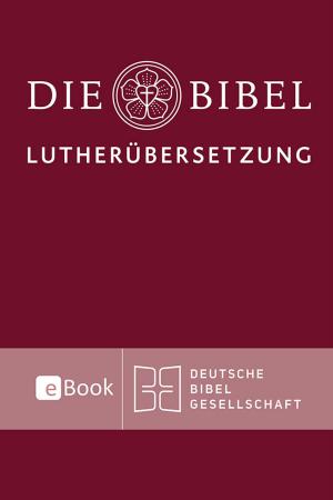 Cover of Lutherbibel revidiert 2017 - Die eBook-Ausgabe