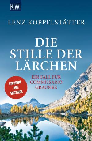 Cover of the book Die Stille der Lärchen by Viveca Sten